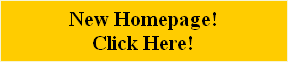 New Homepage!
Click Here!